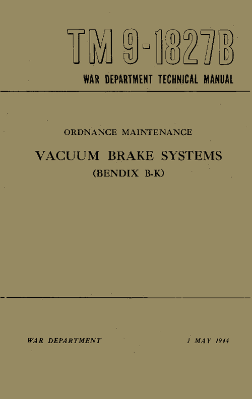 TM9-1827 Vacuum Brake Systems